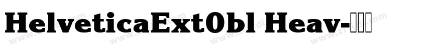 HelveticaExt0bl Heav字体转换